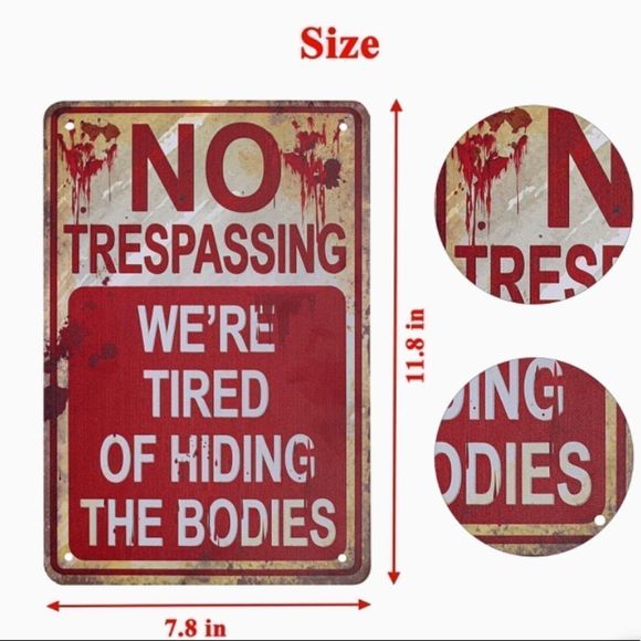 No Trespassing Funny Metal Sign - Picture 5 of 6